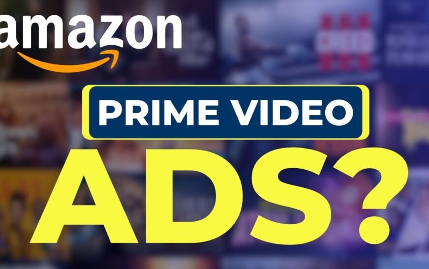 Prime Video’s Ad Invasion: Why You’ll See Twice as Many Ads – And What You Can Do