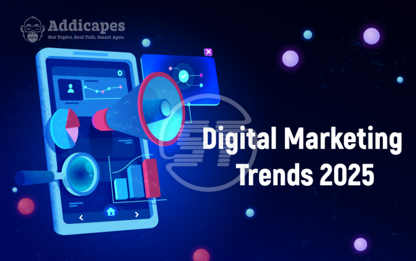 Top Digital Marketing Trends of 2025 That Drive Real Conversions