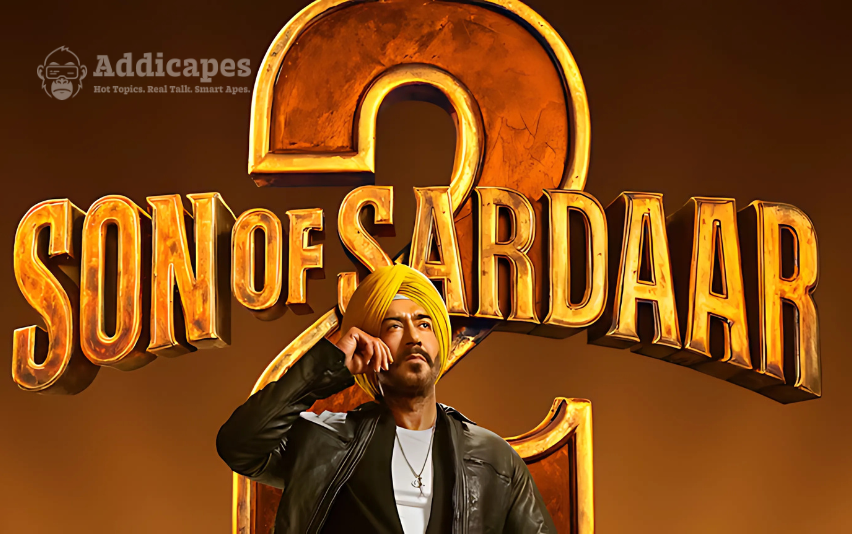 Son of Sardaar 2: Ajay Devgn Returns with Bigger Action, Comedy & Drama in 2025